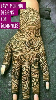 hendi designs for beginners with the words easy mehndi designs for beginners