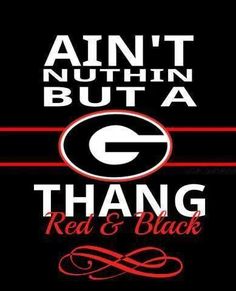 an image of a black and red background with the words, ahn't nuttin but a thang red & black