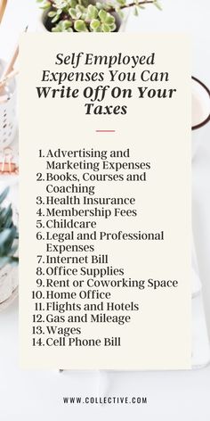 a white sign with the words self - employees you can write off on your taxes