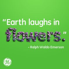 the words earth laughs in flowers against a green background