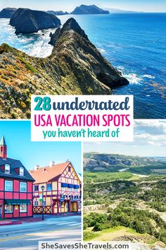 the usa vacation spots you haven't heard of with text overlay that reads 28 underrated usa vacation spots you haven't heard of