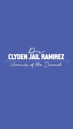 the logo for clyde jal ramirez's album, featuring an image of a