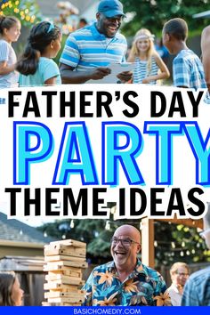 father's day party theme ideas