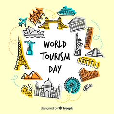 the words world tourism day are surrounded by colorful doodles and landmarks in a circle