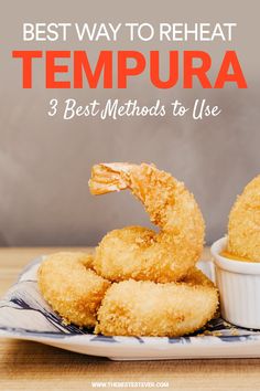 How to Reheat Tempura Tempura, Last Night, Step By Step, Favorite Recipes