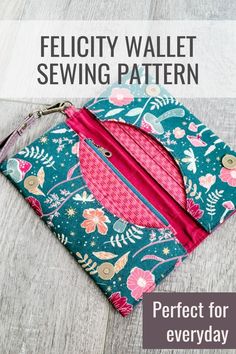 an image of a purse on the floor with text overlay that reads, felicity wallet sewing pattern perfect for everyday use