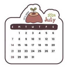 a calendar for july with a plant on it's side and the date in the middle