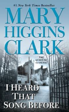 a book cover with the title heard that song before, written by mary higgins clark