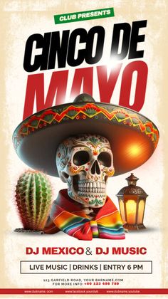 a poster for cinco de mayo with a skeleton wearing a sombrero and holding a cactus