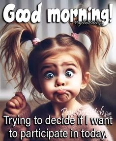 Good Morning Funny Pictures, Cute Good Morning Images, Good Morning Sunshine Quotes, Funny Good Morning Quotes, Funny Cartoons Jokes, Morning Quotes Funny, Cute Good Morning Quotes, Good Morning Funny