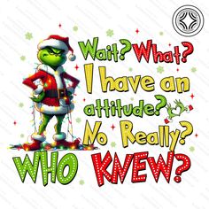 Grinch Sayings Quotes, Christmas Qoutes, Attitude Png, Christmas Contests, Grinch Quotes, Friends Png, Funny Day Quotes, Funny Lockscreen, Grinch Christmas Tree