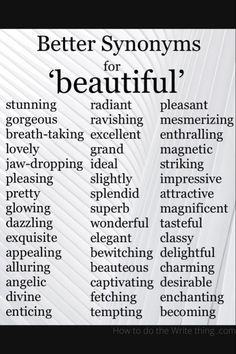 a poster with the words better syonyns for beautiful