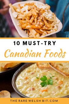 canadian foods with text overlay that reads 10 must try canadian foods