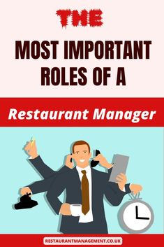 the most important roles of a restaurant manager infographical poster with business man talking on his cell phone