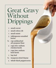 a person pouring gravy on top of a white spoon with the words great gray without drippings