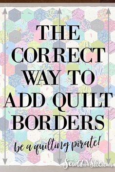 the correct way to add quilt borders