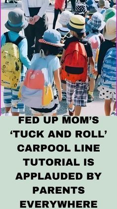 a group of children with backpacks and hats walking down the street, text reads feed up mom's truck and roll carpool line