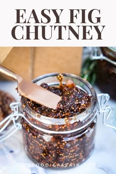 an easy fig chutney recipe in a jar