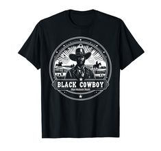 PRICES MAY VARY. We Celebrate Our History All Year Long That Melanin Tho is Black Owned Business we offer designs and characters the same hue as you! Don't let others try to gain funds off of our melanin. Lightweight, Classic fit, Double-needle sleeve and bottom hem Cowboy History, Black Cowboy, African American History, Branded T Shirts, American History, African American, Top Styles, Boho Fashion, Cowboy