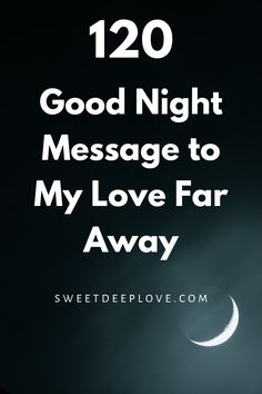 When there’s distance between couples, words play a major role in the relationship. Whether it’s a sweet good night message to my love far away, a handwritten letter on your anniversary, or a birthday card, it’s a powerful way to express your feelings for the person you love! Good Night Long Distance Love, Good Night To My Love, Good Night Letter, Inspirational Passages, Goodnight Messages For Him, Good Night Messages For Him, Cute Good Night Messages, Message For My Love, Sweet Good Night