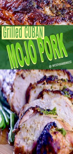 grilled cuban mojo pork on a cutting board