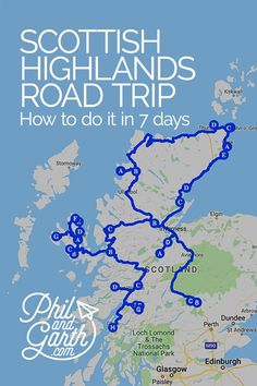 the scottish highlands road trip is shown in blue and has lots of destinations on it