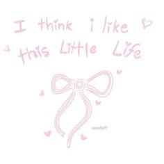 i think i like this little life wallpaper with pink bow and hearts on it