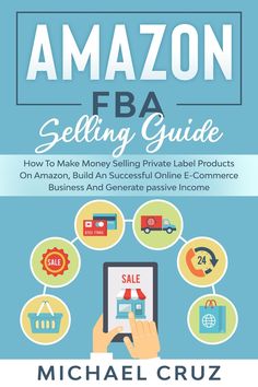 the amazon fba selling guide how to make money from product products and sell on amazon