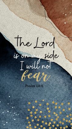 the lord is one side i will not bear bible quote on blue and gold background