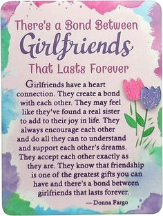 Magnet With Easel Back - There's a Bond Between Girlfriends That Lasts Forever-Lange General Store Girlfriend Quotes Friendship, Meaningful Friendship Quotes, You Are Stronger, Touching Words