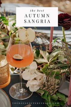 the best autumn sangria for any type of party or celebration, it's easy to make and taste