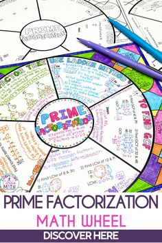 the prime factorion wheel is shown with pencils and markers on top of it