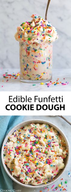 an ice cream sundae with sprinkles in it and the words edible funfetti cookie dough