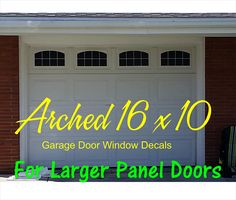 garage door window decals with the words, arched 16x10 garage door window decals