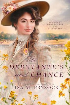 the debutante's second chance bylisa m pyrcock