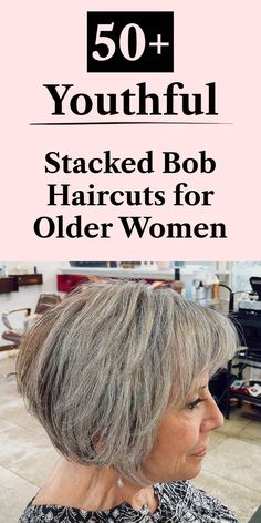 Youthful stacked bob haircut for women over 60, featuring soft layers and a polished, modern style A Haircut, Feeling Confident