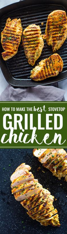 how to make the best stovetop grilled chicken in this easy and delicious recipe