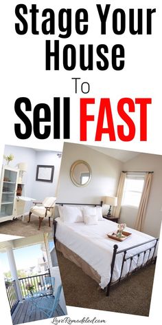 a bed sitting next to a window with the words how to stage your house to sell fast