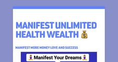 the website for manfest unlimted health and money