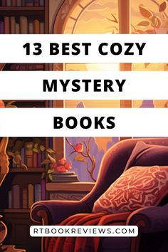 the best cozy mystery books for adults and children to read in their library or home