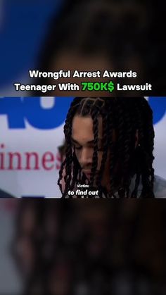 a man with dreadlocks is looking down at his cell phone and has the words wrongful arrest awards teenager with 750k's lawsuit to find out