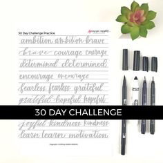 the 30 day challenge is here to learn how to use cursive writing and calligraphy