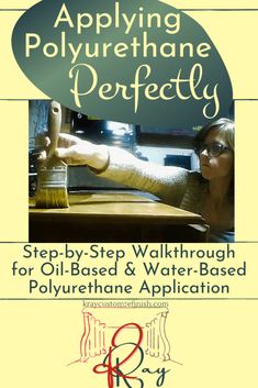 the cover of applying polyurephane perfectly step - by - step walk through for oil - based and water - based polymer application