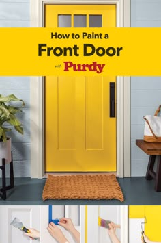 how to paint a front door with purdy