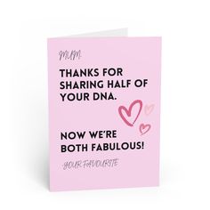 a pink card with the words thank you for sharing half of your data now we're both fabulous