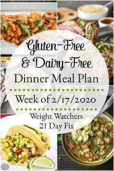 gluten - free and dairy - free dinner meal plan week of 2 / 27 / 20 weight watchers 21 day fix