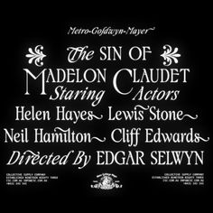 the sin of maelon cludet starring actors helen hays lewis stone neil harmon cliff edwards directed by edgar egarr sewn