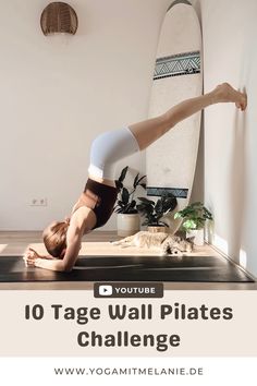 a woman doing yoga poses with her surfboard in the background and text overlay that reads 10 tage wall plates challenge