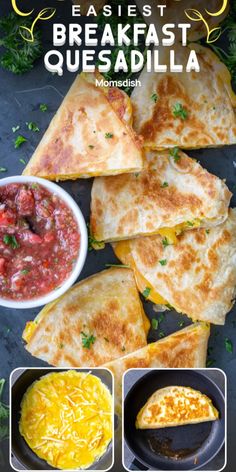 breakfast quesadilla with salsa on the side and other food items in bowls