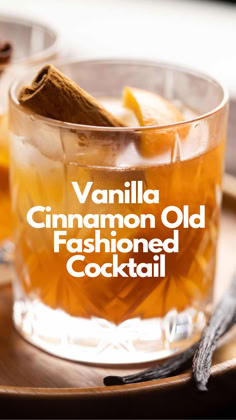 Vanilla Cinnamon Old Fashioned Cocktail Cinnamon Old Fashioned Cocktail, Cinnamon Old Fashioned, Vanilla Cocktail, Bourbon Drinks Recipes, Whiskey Cocktail Recipes, Old Fashioned Drink, Cocktail Drinks Alcoholic